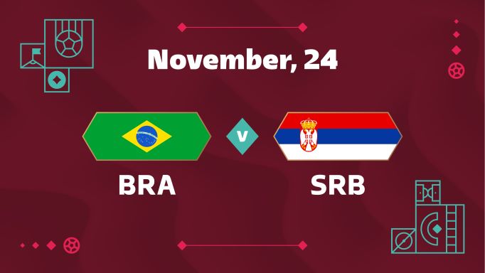 Tỷ lệ kèo nhà cái trận bóng Brasil vs Serbia mùa world cup 2022